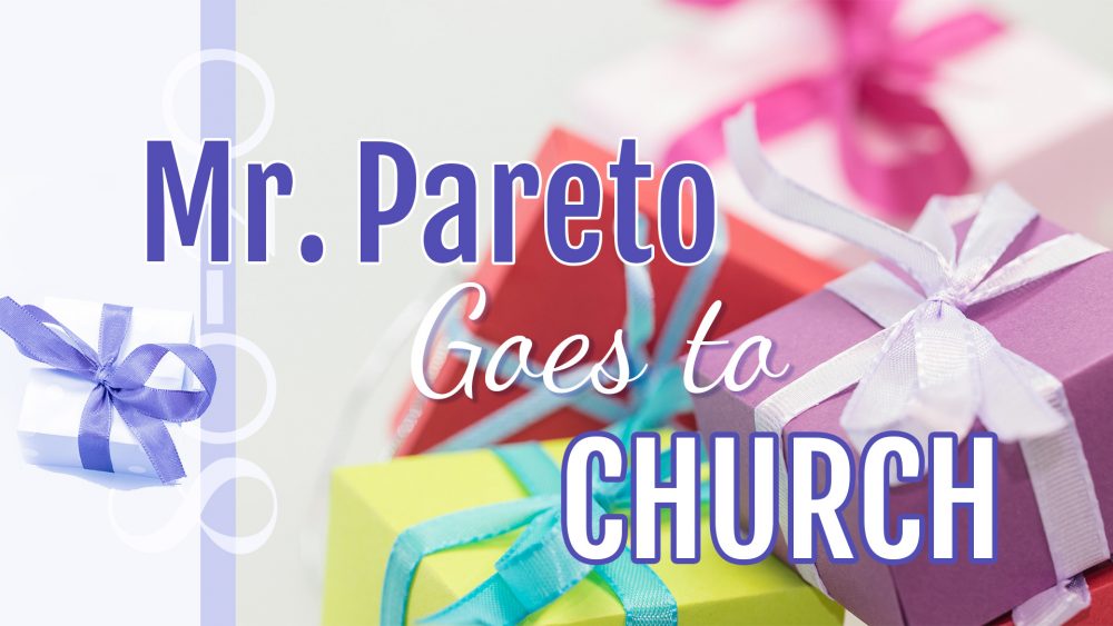 Mr. Pareto Goes To Church