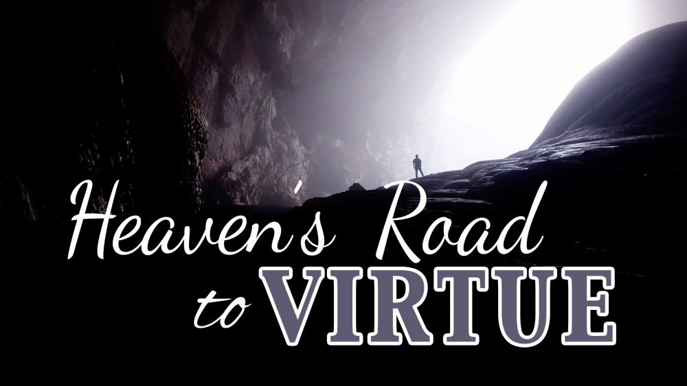 Heaven’s Road To Virtue Image