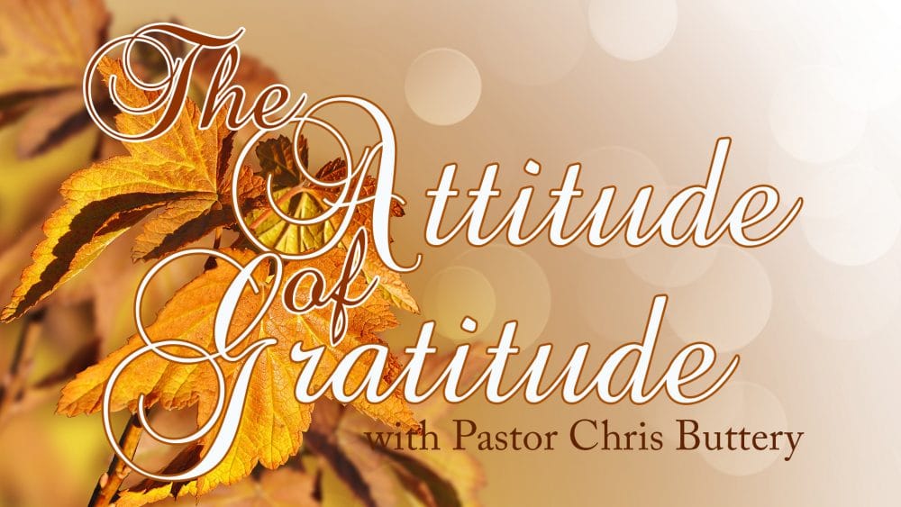 The Attitude Of Gratitude