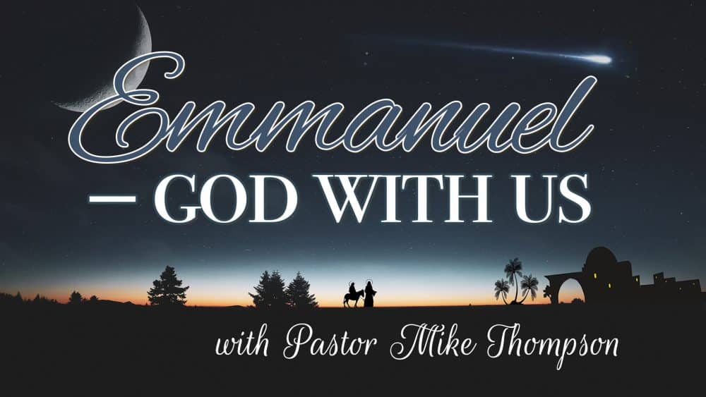 Emmanuel-God With Us