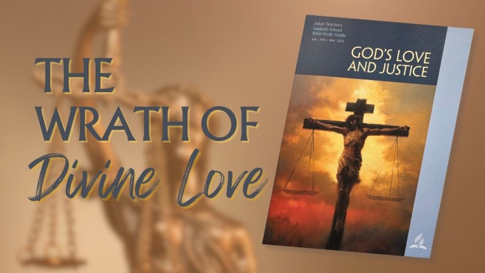 God's Love and Justice  -  